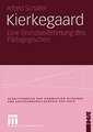 Kierkegaard: Eine Grenzbestimmung des Pädagogischen