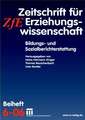 Bildungs- und Sozialberichterstattung: Zeitschrift für Erziehungswissenschaft. Beiheft 6/2006