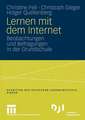 Lernen mit dem Internet: Beobachtungen und Befragungen in der Grundschule