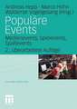 Populäre Events: Medienevents, Spielevents, Spaßevents