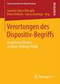 Verortungen des Dispositiv-Begriffs: Analytische Einsätze zu Raum, Bildung, Politik