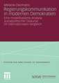 Regierungskommunikation in modernen Demokratien: Eine modellbasierte Analyse sozialpolitischer Diskurse im internationalen Vergleich