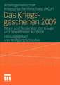 Das Kriegsgeschehen 2009: Daten und Tendenzen der Kriege und bewaffneten Konflikte