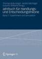 Jahrbuch für Handlungs- und Entscheidungstheorie: Band 7: Experiment und Simulation