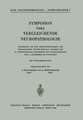 Symposion Über Vergleichende Neuropathologie: Abgehalten von der Arbeitsgemeinschaft für Vergleichende Neuropathologie Während des IV. Internationalen Kongresses für Neuropathologie Vom 4.–8. September 1961 in München