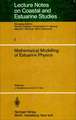 Mathematical Modelling of Estuarine Physics: Proceedings of an International Symposium Held at the German Hydrographic Institute Hamburg, August 24–26, 1978