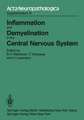 Inflammation and Demyelination in the Central Nervous System: International Congress of Neuropathology, Vienna, September 5–10, 1982