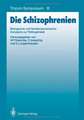 Die Schizophrenien: Biologische und familiendynamische Konzepte zur Pathogenese