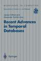 Recent Advances in Temporal Databases: Proceedings of the International Workshop on Temporal Databases, Zurich, Switzerland, 17–18 September 1995