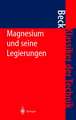 Magnesium und seine Legierungen