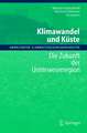 Klimawandel und Küste: Die Zukunft der Unterweserregion