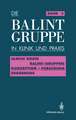 Balint-Gruppen: Konzeption — Forschung — Ergebnisse