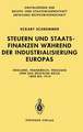 Steuern und Staatsfinanzen während der Industrialisierung Europas: England, Frankreich, Preußen und das Deutsche Reich 1800 bis 1914