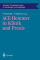 ACE-Hemmer in Klinik und Praxis