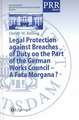 Legal Protection against Breaches of Duty on the Part of the German Works Council — A Fata Morgana?