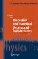 Theoretical and Numerical Unsaturated Soil Mechanics