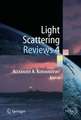 Light Scattering Reviews 4: Single Light Scattering and Radiative Transfer