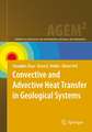 Convective and Advective Heat Transfer in Geological Systems