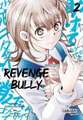 Revenge Bully 2