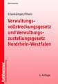 Verwaltungsvollstreckungsgesetz und Verwaltungszustellungsgesetz Nordrhein-Westfalen