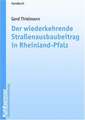 Der wiederkehrende Straßenausbaubeitrag in Rheinland-Pfalz