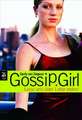 Gossip Girl 04. Lasst uns über Liebe reden!