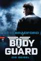 Bodyguard - Die Geisel: Band 1 (Die Bodyguard-Reihe, Band 1)