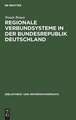 Regionale Verbundsysteme in der Bundesrepublik Deutschland: ihre Portabilität für wissenschaftliche Bibliotheken in den neuen Bundesländern