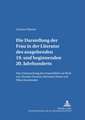 Die Darstellung Der Frau in Der Literatur Des Ausgehenden 19. Und Beginnenden 20. Jahrhunderts: Eine Untersuchung Des Frauenbildes Im Werk Von Theodor