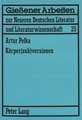 Koerper(sub)Versionen: Zum Koerperdiskurs in Theatertexten Von Elfriede Jelinek Und Werner Schwab