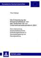 Die Entwicklung Der Koerperschaftsteuer Von Den Vorformen Bis Zur Unternehmenssteuerreform 2001: Eine Untersuchung Koerperschaftsteuerlicher Entwicklu