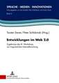 Entwicklungen Im Web 2.0: Ergebnisse Des III. Workshops Zur Linguistischen Internetforschung