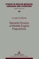 Semantic Erosion of Middle English Prepositions