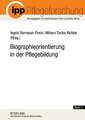 Biographieorientierung in Der Pflegebildung: Cultural-Political and Social-Educational Perspectives