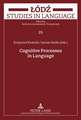 Cognitive Processes in Language