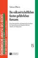 Die Volkswirtschaftlichen Kosten Gefaehrlichen Konsums: Eine Theoretische Und Empirische Analyse Fuer Deutschland Am Beispiel Alkohol, Tabak Und Adipo