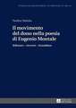 Il movimento del dono nella poesia di Eugenio Montale