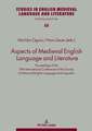 Aspects of Medieval English Language and Literature