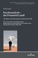 Psychoanalysis ¿ the Promised Land?