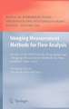 Imaging Measurement Methods for Flow Analysis: Results of the DFG Priority Programme 1147 “Imaging Measurement Methods for Flow Analysis” 2003-2009