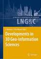 Developments in 3D Geo-Information Sciences