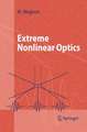 Extreme Nonlinear Optics: An Introduction