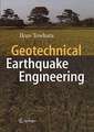 Geotechnical Earthquake Engineering