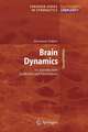 Brain Dynamics: An Introduction to Models and Simulations