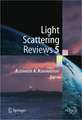 Light Scattering Reviews 5: Single Light Scattering and Radiative Transfer