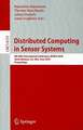 Distributed Computing in Sensor Systems: 6th IEEE International Conference, DCOSS 2010, Santa Barbara, CA, USA, June 21-23, 2010, Proceedings
