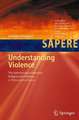 Understanding Violence: The Intertwining of Morality, Religion and Violence: A Philosophical Stance