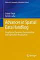 Advances in Spatial Data Handling: Geospatial Dynamics, Geosimulation and Exploratory Visualization