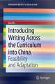 Introducing Writing Across the Curriculum into China: Feasibility and Adaptation