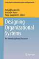 Designing Organizational Systems: An Interdisciplinary Discourse